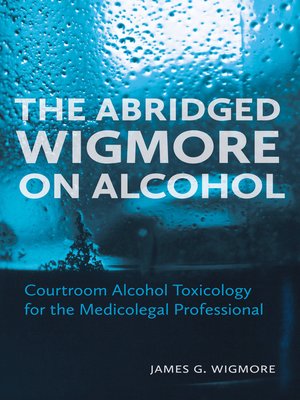 cover image of The Abridged Wigmore on Alcohol